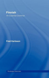 Title: Finnish: An Essential Grammar, Author: Fred Karlsson