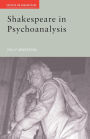 Shakespeare in Psychoanalysis