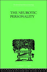 Title: The Neurotic Personality / Edition 1, Author: R. G. Gordon