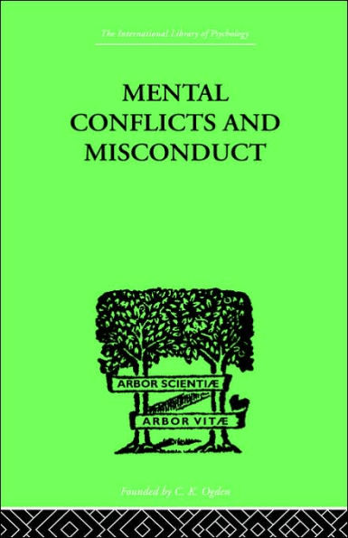 Mental Conflicts And Misconduct / Edition 1