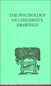 Title: The Psychology of Children's Drawings: From the First Stroke to the Coloured Drawing, Author: Helga Eng