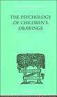 The Psychology of Children's Drawings: From the First Stroke to the Coloured Drawing