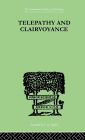 Telepathy and Clairvoyance / Edition 1