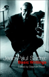 Title: Jean-Paul Sartre: Basic Writings / Edition 1, Author: Jean-Paul Sartre