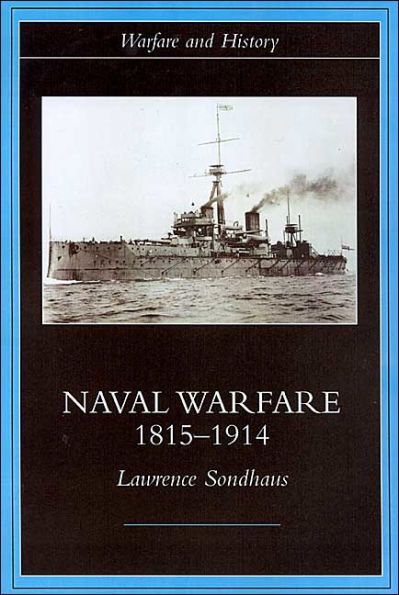 Naval Warfare, 1815-1914