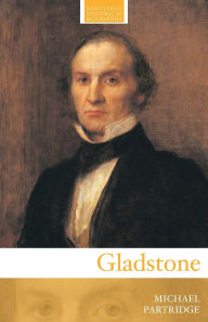 Title: Gladstone / Edition 1, Author: Michael Partridge