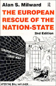 Title: The European Rescue of the Nation State / Edition 2, Author: Alan  Milward