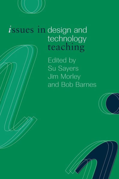 Issues Design and Technology Teaching