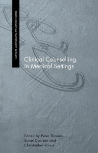 Title: Clinical Counselling in Medical Settings, Author: Susan Davison