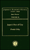 Title: Japans Feet Of Clay V 9 / Edition 1, Author: Freda Utley