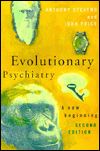 Title: Evolutionary Psychiatry, second edition: A New Beginning / Edition 2, Author: Anthony Stevens