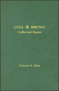 Title: Lull & Bruno, Author: Francis A. Yates