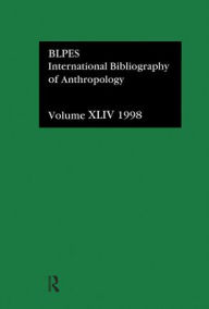 Title: IBSS: Anthropology: 1998 / Edition 1, Author: Compiled by the British Library of Political and Economic Science