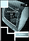 The Language of ICT: Information and Communication Technology / Edition 1
