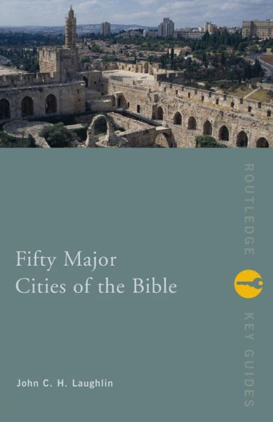 Fifty Major Cities of the Bible / Edition 1