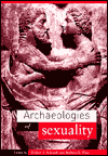 Archaeologies of Sexuality / Edition 1