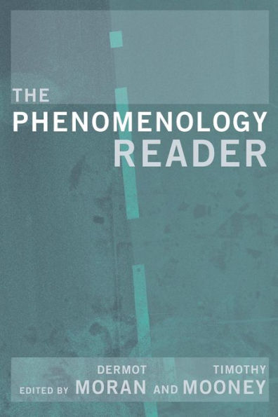 The Phenomenology Reader / Edition 1