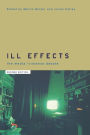 Ill Effects: The Media Violence Debate / Edition 2