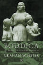 Boudica: The British Revolt Against Rome AD 60 / Edition 2