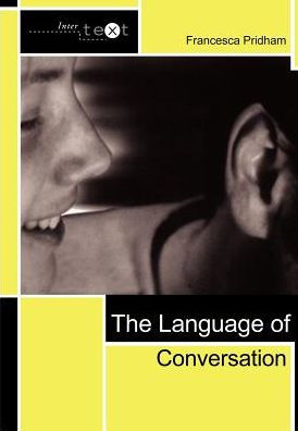 The Language of Conversation / Edition 1