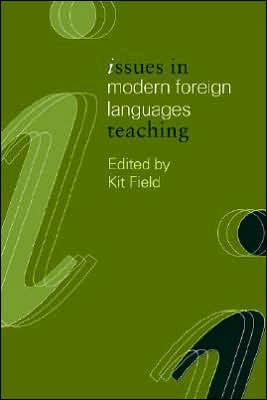 Issues in Modern Foreign Languages Teaching / Edition 1