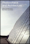 Title: Photovoltaics and Architecture, Author: Randall Thomas