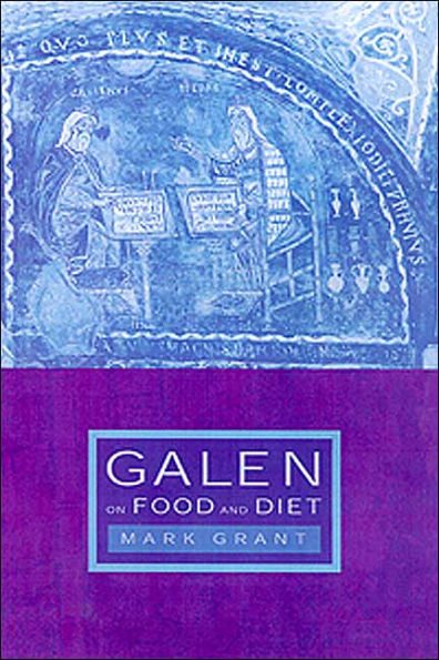 Galen on Food and Diet / Edition 1