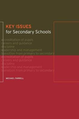 Key Issues for Secondary Schools