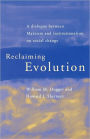 Reclaiming Evolution / Edition 1