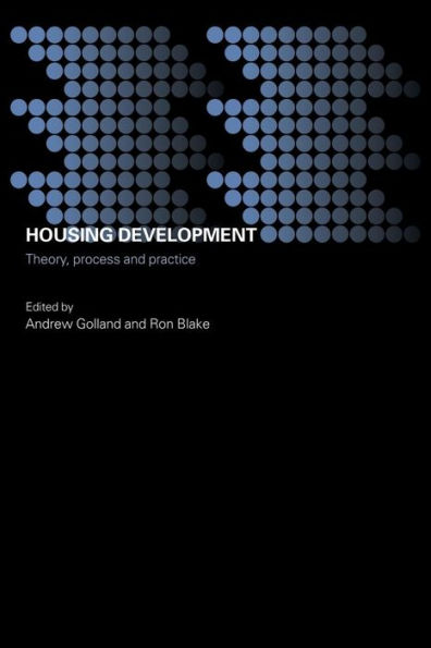Housing Development: Theory, Process and Practice