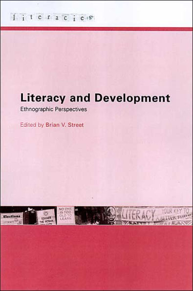 Literacy and Development: Ethnographic Perspectives