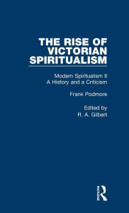 Title: Mod Spiritual:Hist&Crit Pt2 V7 / Edition 1, Author: Frank Podmore