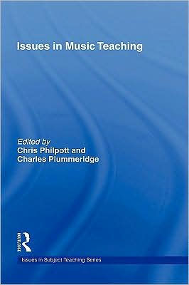 Issues in Music Teaching / Edition 1