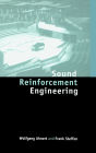 Sound Reinforcement Engineering: Fundamentals and Practice / Edition 1