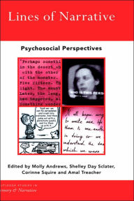 Title: Lines of Narrative: Psychosocial Perspectives / Edition 1, Author: Molly Andrews