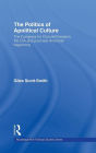 The Politics of Apolitical Culture: The Congress for Cultural Freedom and the Political Economy of American Hegemony 1945-1955