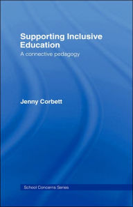 Title: Supporting Inclusive Education / Edition 1, Author: Jenny Corbett