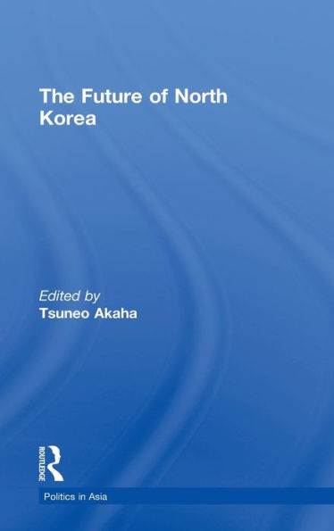 The Future of North Korea / Edition 1