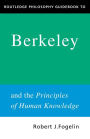 Routledge Philosophy GuideBook to Berkeley and the Principles of Human Knowledge / Edition 1