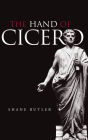 The Hand of Cicero