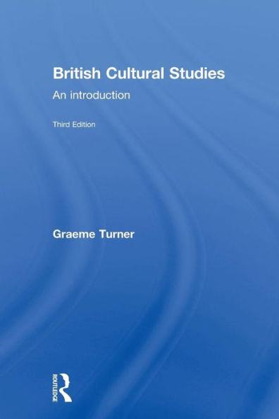 British Cultural Studies / Edition 3