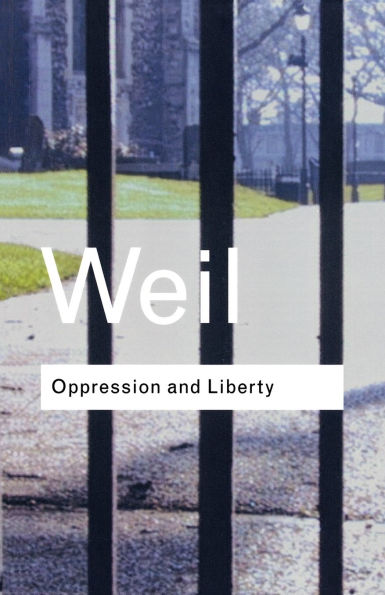 Oppression and Liberty / Edition 1