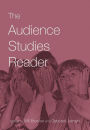 The Audience Studies Reader