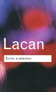 Title: Écrits: A Selection, Author: Jacques Lacan