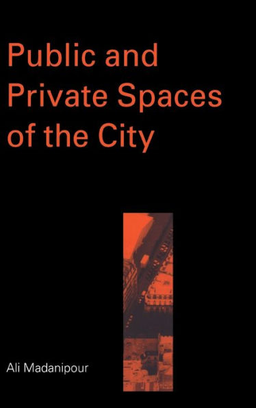 Public and Private Spaces of the City / Edition 1