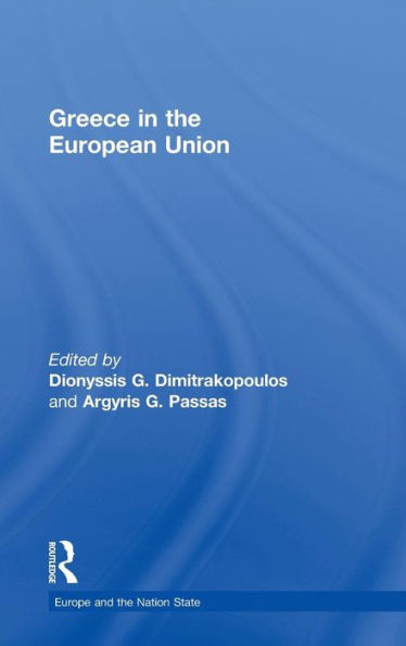 Greece in the European Union / Edition 1