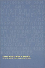 Title: Gender and Sport: A Reader / Edition 1, Author: Anne Flintoff