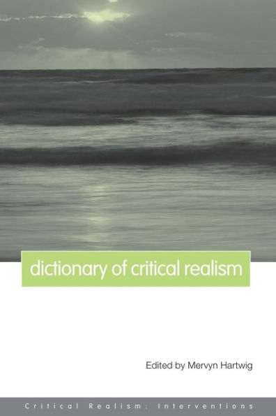 Dictionary of Critical Realism