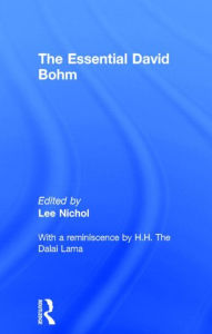 Title: The Essential David Bohm / Edition 1, Author: Lee Nichol