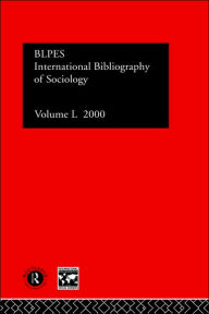 Title: IBSS: Sociology: 2000 Vol.50 / Edition 1, Author: Compiled by the British Library of Political and Economic Science